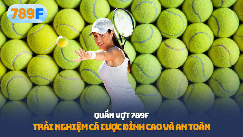 Cá cược quần vợt 789F