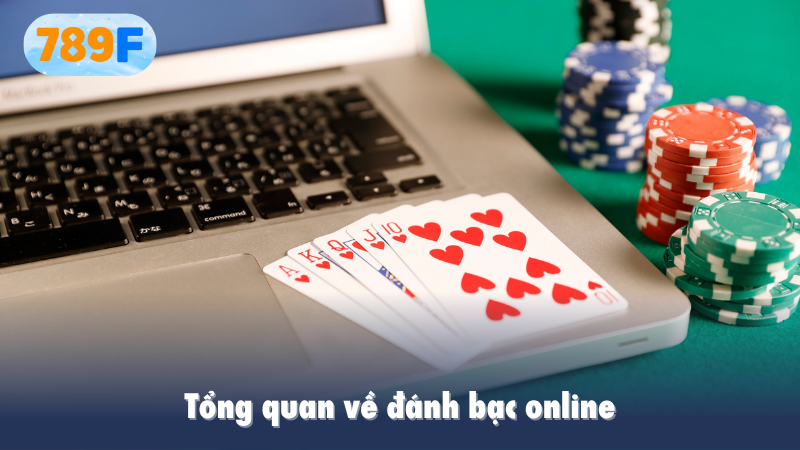 Tổng quan về đánh bạc online